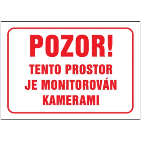 Značka Pozor! Tento prostor je monitorován kamerami, hliník, 210×297mm